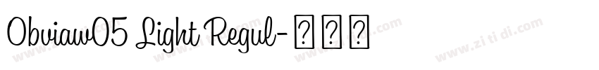 Obviaw05 Light Regul字体转换